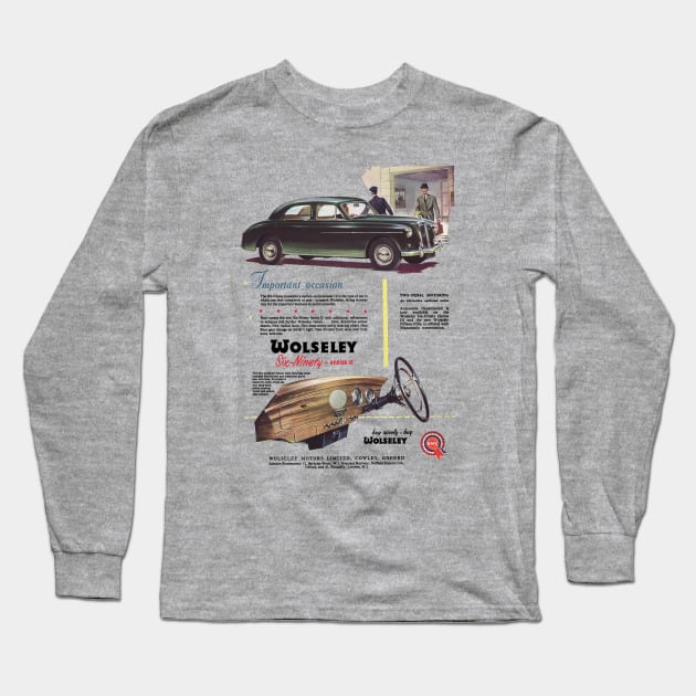 WOLSELEY SIX NINETY - advert Long Sleeve T-Shirt by Throwback Motors